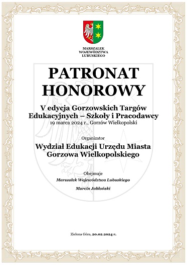 Certyfikat Patronatu Honorowego Gorzowskie Targi edukacyjne